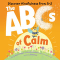 ABC'S Of Calm