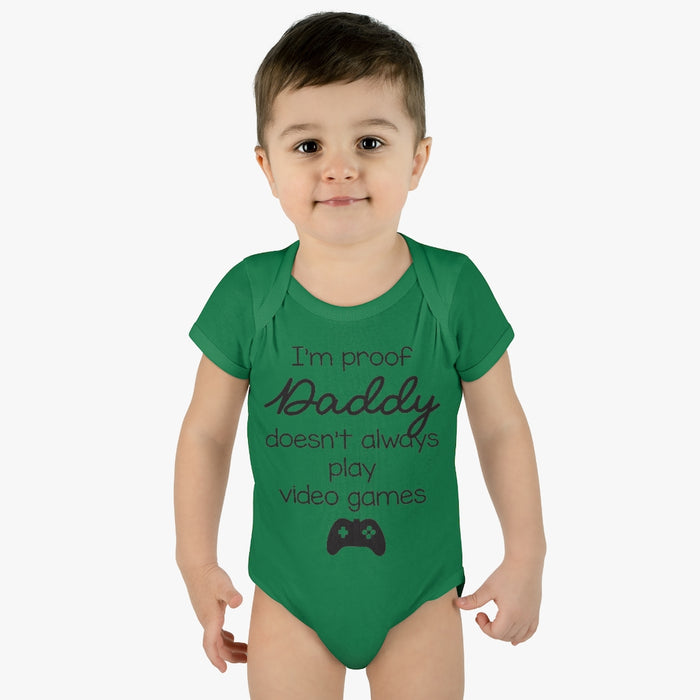 Daddy Doesn't Always Play Video Games Infant Onesie