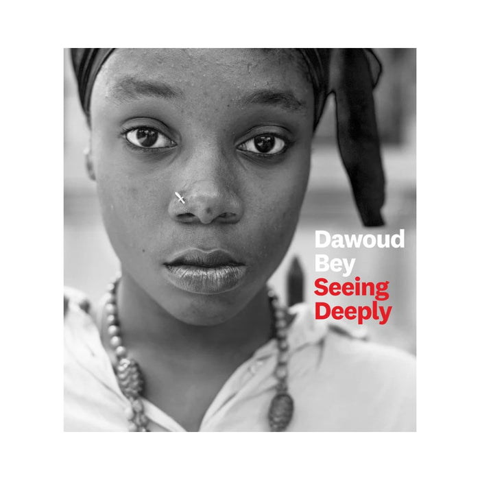 Dawoud Bey: Seeing Deeply