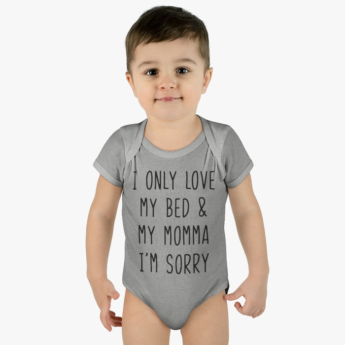 My Bed And My Mama Infant Onesie