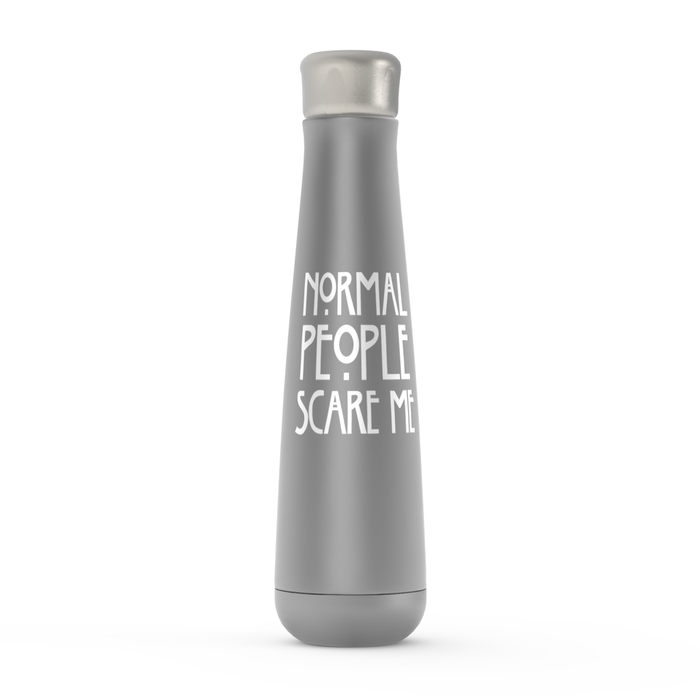 Normal People Scare Me Peristyle Water Bottles