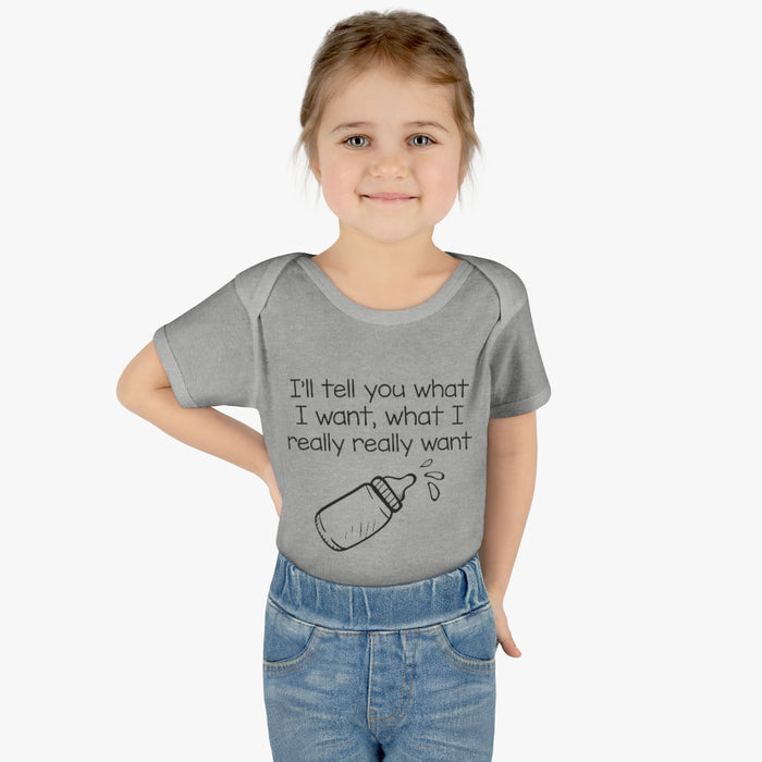 What I Really Want Infant Onesie