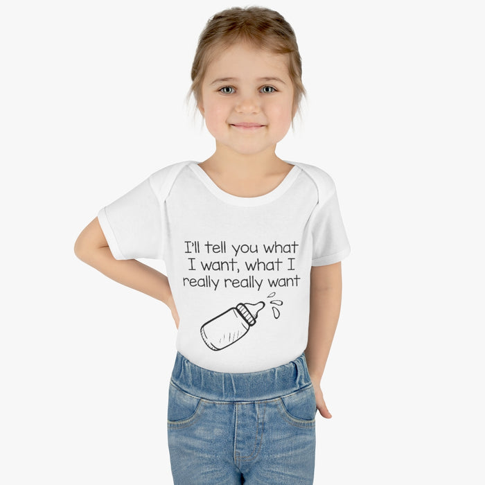 What I Really Want Infant Onesie
