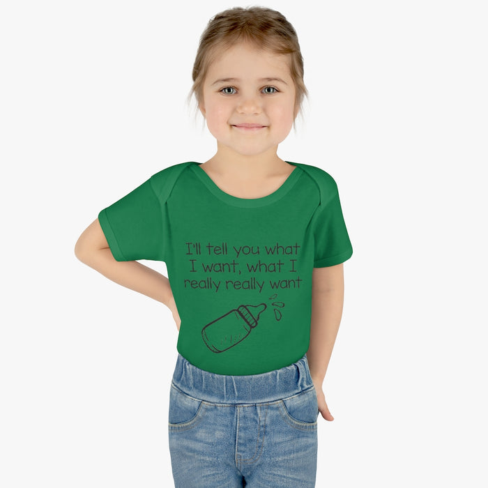 What I Really Want Infant Onesie