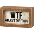 WTF- Box Sign